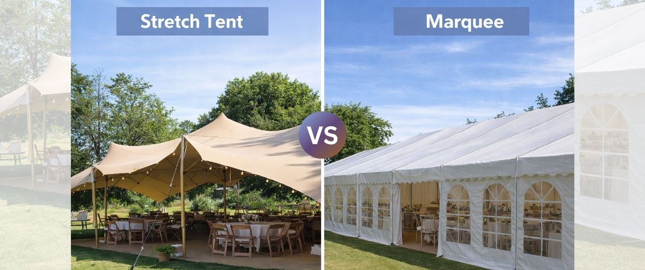 Stretch Tents vs Marquee Which Is Better for Events?